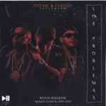 Kevin Roldan Ft. Ñengo Flow Y Jory Boy - Los Problemas MP3